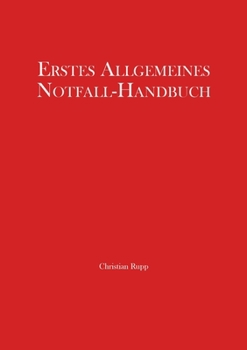 Paperback Erstes Allgemeines Notfall-Handbuch [German] Book