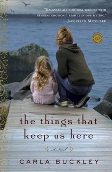 Paperback The Things That Keep Us Here Book