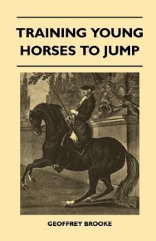 Paperback Training Young Horses To Jump Book