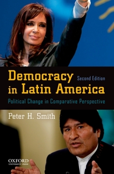 Paperback Democracy in Latin America: Political Change in Comparative Perspective Book