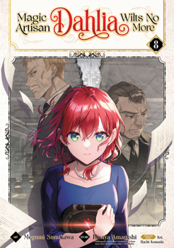 Paperback Magic Artisan Dahlia Wilts No More (Manga) Vol. 8 Book