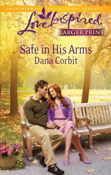 Mass Market Paperback Safe in His Arms [Large Print] Book