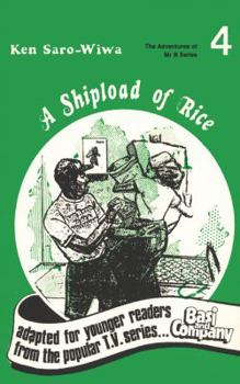 Paperback A Shipload of Rice Book