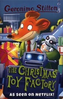 Fabbrica dei giocattoli - Book #27 of the Geronimo Stilton