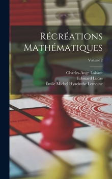 Hardcover Récréations Mathématiques; Volume 2 [French] Book