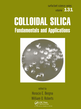 Paperback Colloidal Silica: Fundamentals and Applications Book