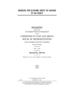 Modeling the economic effect of changes in tax policy