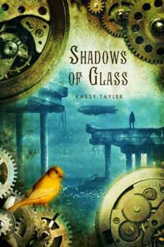 Paperback Shadows of Glass Book
