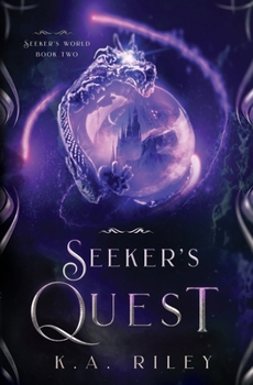 Seeker's Quest (Seeker's World) - Book #2 of the Seeker's World