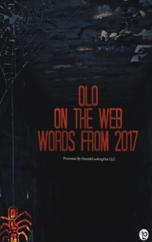 Hardcover OutsideLookingOut On The Web: OLO Blog & Social Media Post Book