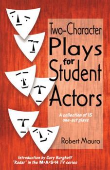 Paperback Two-Character Plays for Student Actors Book
