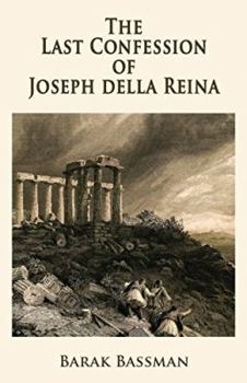 Paperback The Last Confession of Joseph della Reina Book