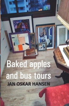 Paperback Baked apples and bus tours Book