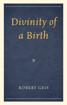 Hardcover Divinity of a Birth Book