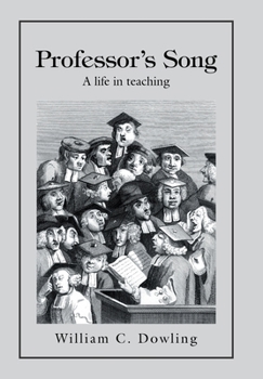 Hardcover Professor's Song: A Life in Teaching Book