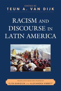 Paperback Racism and Discourse in Latin America Book