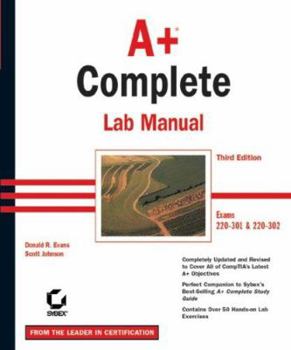 Paperback A+ Complete Lab Manual: Exams 220-301 and 220-302 Book