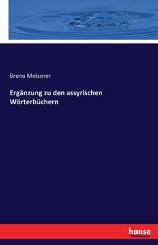 Paperback Ergänzung zu den assyrischen Wörterbüchern [German] Book