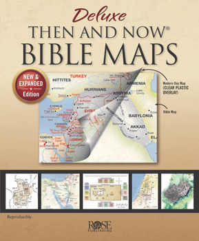 Hardcover Deluxe Then and Now Bible Maps: New and Expanded Edition Book