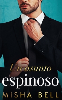 Paperback Un asunto espinoso [Spanish] Book