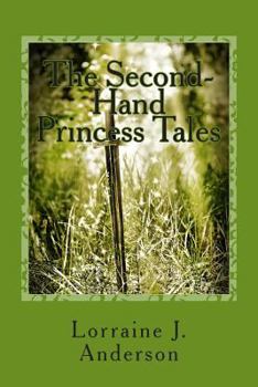 Paperback The Second-Hand Princess Tales Book