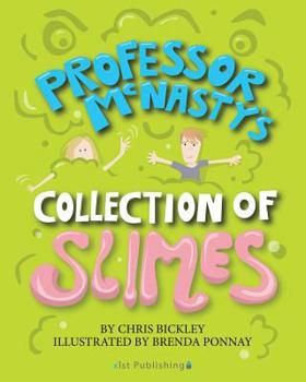 Paperback Professor McNasty's Collection of Slimes Book