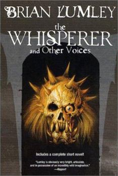 Hardcover The Whisperer and Other Voices: Short Stories and a Novella Book