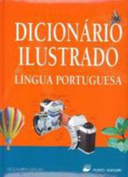 Hardcover Dicionario Ilustrado Da Lingua Portuguesa (Portuguese Edition) [French] Book