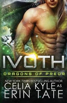 Ivoth - Book #7 of the Dragons of Preor #0.5
