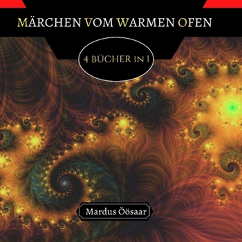 Paperback Märchen vom Warmen Ofen: 4 Bücher in 1 [German] Book
