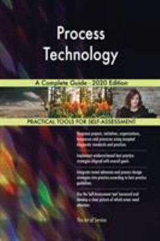 Paperback Process Technology A Complete Guide - 2020 Edition Book