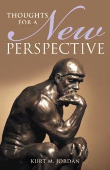 Paperback Thoughts for a New Perspective Book