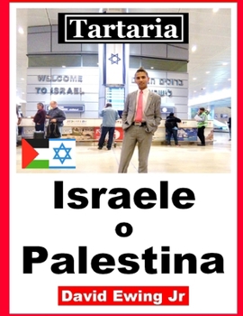 Paperback Tartaria - Israele o Palestina: (non a colori) [Italian] Book