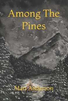 Paperback Among The Pines Book