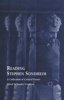 Paperback Reading Stephen Sondheim: A Collection of Critical Essays Book