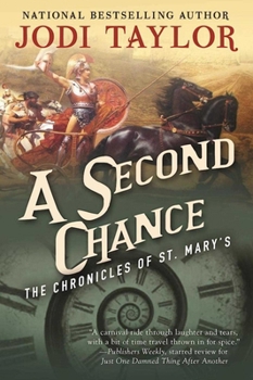A Second Chance - Book #3 of the Chronicles of St Mary's