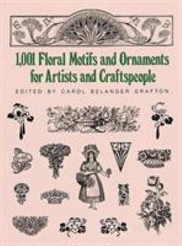 Paperback 1001 Floral Motifs and Ornaments for Artists and Craftspeople Book