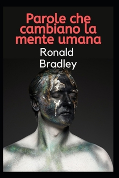 Paperback Parole che cambiano la mente umana [Italian] Book