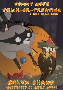 Tommy Goes Trick-Or-Treating - Book  of the Bird Brain