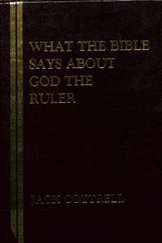 Hardcover What the Bible Says about God the Ruler Book