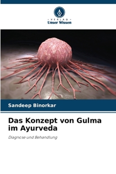 Paperback Das Konzept von Gulma im Ayurveda [German] Book