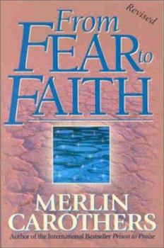 Paperback From Fear to Faith Book