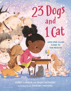 23 Dogs and 1 Cat: Inspired by a Real Class of Second Graders