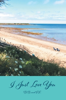 Hardcover I Just Love You Book