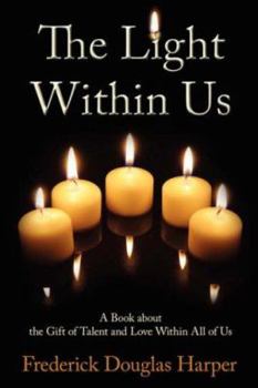Paperback The Light Within Us Book