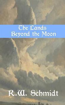 Paperback The Lands Beyond the Moon Book