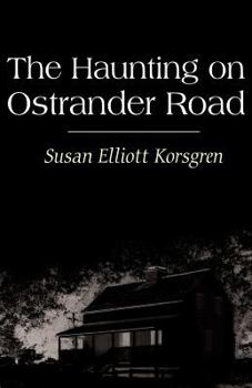 Paperback The Haunting on Ostrander Road Book
