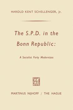 The SPD in the Bonn Republic: A Socialist Party Modernizes
