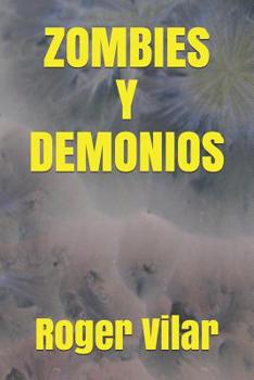 Paperback Zombies Y Demonios [Spanish] Book