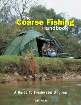 Hardcover The Coarse Fishing Handbook Book